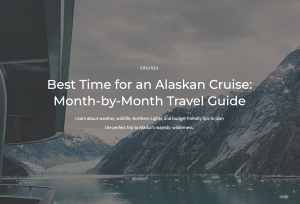 best time for an alaskan cruise